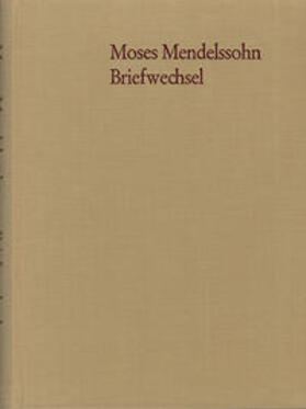 Mendelssohn / Altmann | Briefwechsel der letzten Lebensjahre | Buch | 978-3-7728-0736-7 | sack.de