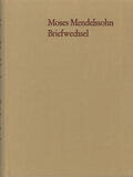 Mendelssohn / Altmann |  Briefwechsel der letzten Lebensjahre | Buch |  Sack Fachmedien