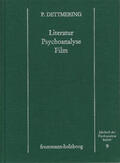 Dettmering |  Literatur - Psychoanalyse - Film | Buch |  Sack Fachmedien