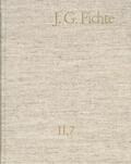 Fichte / Lauth / Gliwitzky |  Johann Gottlieb Fichte: Gesamtausgabe / J. G. Fichte | Buch |  Sack Fachmedien