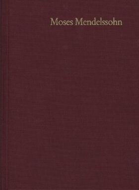 Mendelssohn / Engel / Brocke | Moses Mendelssohn: Gesammelte Schriften. Jubiläumsausgabe / Band 9,1: Schriften zum Judentum III,1 | Buch | 978-3-7728-1016-9 | sack.de