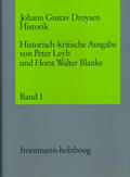 Droysen / Blanke / Leyh |  Johann Gustav Droysen: Historik / Historisch-kritische Ausgabe. 5 Bände, davon 1 Doppel- und ein Supplementband | Buch |  Sack Fachmedien
