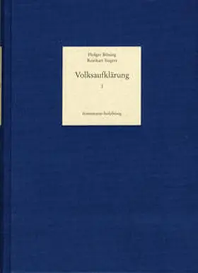 Böning / Siegert |  Volksaufklärung. Biobibliographisches Handbuch zur Popularisierung... / Band 1: Die Genese der Volksaufklärung und ihre Entwicklung bis 1780 | Buch |  Sack Fachmedien
