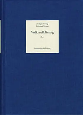 Böning |  Volksaufklärung. Biobibliographisches Handbuch zur Popularisierung... / Band 3,1-4: Aufklärung im 19. Jahrhundert – »Überwindung« oder Diffusion? | Buch |  Sack Fachmedien
