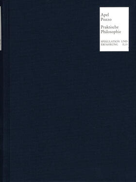 Apel / Pozzo |  Zur Rekonstruktion der praktischen Philosophie | Buch |  Sack Fachmedien