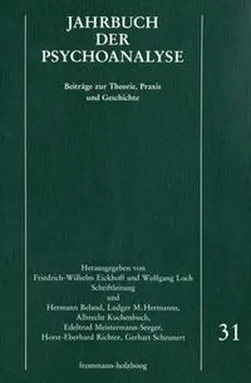Eickhoff / Loch / Beland |  Jahrbuch der Psychoanalyse / Band 31 | Buch |  Sack Fachmedien