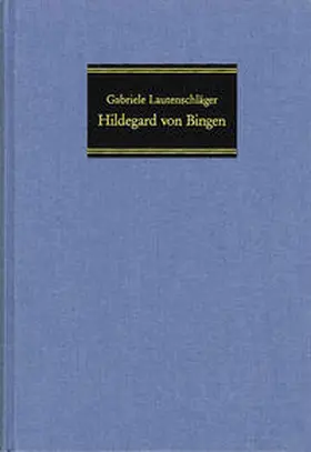 Lautenschläger |  Hildegard von Bingen | Buch |  Sack Fachmedien