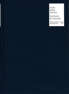 Fricke / König / Petersen | Das Recht der Vernunft | Buch | 978-3-7728-1712-0 | sack.de