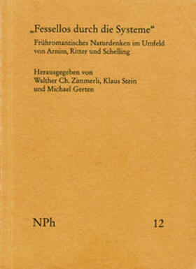 Zimmerli / Stein / Gerten | 'Fessellos durch die Systeme' | Buch | 978-3-7728-1833-2 | sack.de