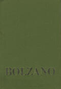 Bolzano / Zwerschke / Winter |  Bernard Bolzano Gesamtausgabe / Reihe IV: Dokumente. Band 2: Gregor Zeithammer: Bolzano-Biographie | Buch |  Sack Fachmedien