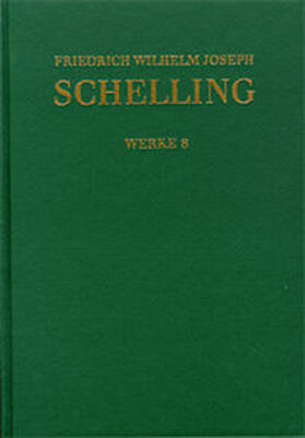 Schelling / Durner / Jacobs | Friedrich Wilhelm Joseph Schelling: Historisch-kritische Ausgabe / Reihe I: Werke. Band 8: Schriften 1799-1800 | Buch | 978-3-7728-1902-5 | sack.de