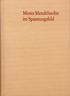 Albrecht / Engel |  Moses Mendelssohn im Spannungsfeld der Aufklärung | Buch |  Sack Fachmedien
