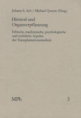 Ach / Quante | Hirntod und Organverpflanzung | Buch | 978-3-7728-1992-6 | sack.de