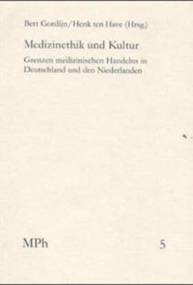 Gordijn / Have | Medizinethik und Kultur | Buch | 978-3-7728-2028-1 | sack.de
