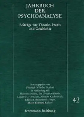 Eickhoff / Beland / Grubrich-Simitis |  Jahrbuch der Psychoanalyse / Band 42 | Buch |  Sack Fachmedien