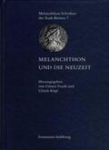 Frank / Köpf / Lalla |  Melanchthon und die Neuzeit | Buch |  Sack Fachmedien