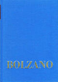 Bolzano / Edgar / Berg |  Bolzano, B: Bernard Bolzano Gesamtausgabe / Reihe I: Schrift | Buch |  Sack Fachmedien