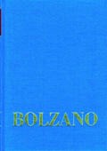 Neumaier / Bolzano |  Bernard Bolzano Gesamtausgabe / Band I,20: Vermischte Schriften 1845–1847 | Buch |  Sack Fachmedien