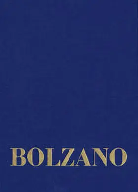 Strasser / Bolzano |  Bernard Bolzano Gesamtausgabe / Reihe II: Nachlaß. A. Nachgelassene Schriften. Band 19,2: Erbauungsreden des Studienjahres 1811/1812. Zweiter Teil | Buch |  Sack Fachmedien