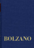 Bolzano / Strasser / Morscher |  Bolzano, B: Gesamtausgabe vol. 2A / 21,2 | Buch |  Sack Fachmedien