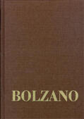 Bolzano / Berg / Winter |  Bernard Bolzano Gesamtausgabe / Reihe III: Briefwechsel. Band 3,1: Briefe an Frantisek Príhonský 1824-1835 | Buch |  Sack Fachmedien