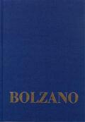 Bolzano / Rootselaar / Lugt |  Bernard Bolzano Gesamtausgabe / Reihe II: Nachlaß. B. Wissenschaftliche Tagebücher. Band 11,1: Miscellanea Mathematica 19 | Buch |  Sack Fachmedien