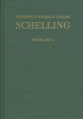 Schelling / Hennigfeld / Jacobs |  Friedrich Wilhelm Joseph Schelling: Historisch-kritische Ausgabe / Reihe II: Nachlaß. Band 4: Frühe theologische Arbeiten 1792–1793 | Buch |  Sack Fachmedien