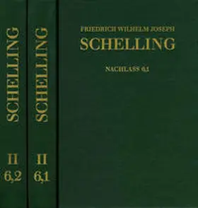 Buchheim / Hennigfeld / Jacobs |  Friedrich Wilhelm Joseph Schelling: Historisch-kritische Ausgabe / Reihe II: Nachlaß. Band 6,1-2: Philosophie der Kunst und weitere Schriften (1796–1805) | Buch |  Sack Fachmedien