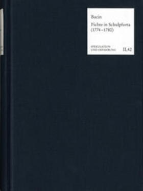 Bacin |  Fichte in Schulpforta (1774-1780) | Buch |  Sack Fachmedien