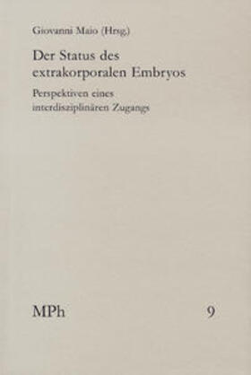 Maio | Der Status des extrakorporalen Embryos | Buch | 978-3-7728-2425-8 | sack.de