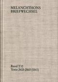 Melanchthon / Scheible |  Melanchthons Briefwechsel / Band T 10: Texte 2605-2865 (1541) | Buch |  Sack Fachmedien