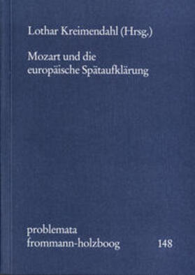 Holzboog |  Mozart und die europäische Spätaufklärung | Buch |  Sack Fachmedien