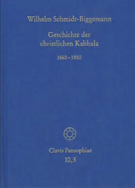 Schmidt-Biggemann / Lohr |  Geschichte der christlichen Kabbala. Band 3 | Buch |  Sack Fachmedien