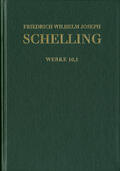 Schelling / Radrizzani / Buchheim |  Schelling, F: Friedrich Wilhelm Joseph Schelling: Historisch | Buch |  Sack Fachmedien