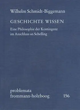 Schmidt-Biggemann / Holzboog |  Geschichte wissen | Buch |  Sack Fachmedien