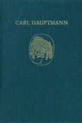 Hauptmann / Berger / Roloff |  Carl Hauptmann: Sämtliche Werke / XVII: Briefe III | Buch |  Sack Fachmedien