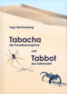 Rechenberg | Rechenberg, I: Tabacha die Purzelbaumspinne und Tabbot das S | Buch | 978-3-7728-2881-2 | sack.de