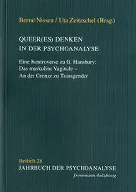 Nissen / Zeitzschel / Eickhoff |  Queer(es) Denken in der Psychoanalyse | Buch |  Sack Fachmedien