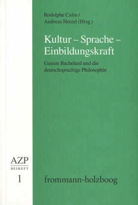 Calin / Hampe | Kultur - Sprache - Einbildungskraft | Buch | 978-3-7728-2891-1 | sack.de