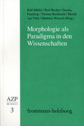 Hampe / Hetzel / Schürmann |  Morphologie als Paradigma in den Wissenschaften | Buch |  Sack Fachmedien