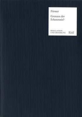 Förster / Haag | Grenzen der Erkenntnis? | Buch | 978-3-7728-2932-1 | sack.de