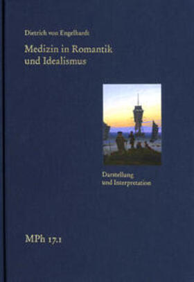 Engelhardt / Tsouyopoulos | Medizin in Romantik und Idealismus. Band 1: Darstellung und Interpretation | Buch | 978-3-7728-2951-2 | sack.de