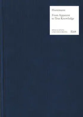 Horstmann |  From Apparent to True Knowledge (Wissen) | Buch |  Sack Fachmedien
