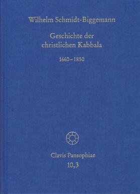 Schmidt-Biggemann / Lohr | Geschichte der christlichen Kabbala. Band 3 | E-Book | sack.de