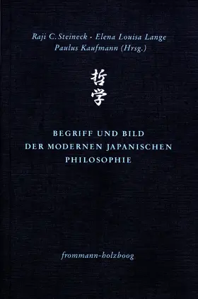 Steineck / Kaufmann / Lange |  Begriff und Bild der modernen japanischen Philosophie | eBook | Sack Fachmedien