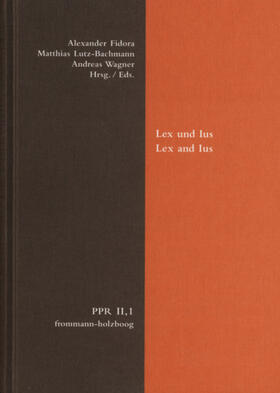 Fidora / Lutz-Bachmann / Wagner |  Lex und Ius. Lex and Ius | eBook | Sack Fachmedien