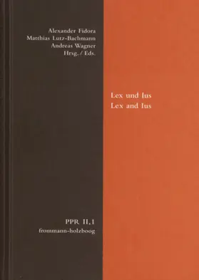 Fidora / Lutz-Bachmann / Wagner |  Lex und Ius. Lex and Ius | eBook | Sack Fachmedien