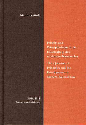 Scattola / Duve / Fidora | Prinzip und Prinzipienfrage in der Entwicklung des modernen Naturrechts | E-Book | sack.de