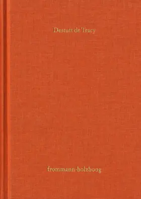 Destutt de Tracy / Sandkühler |  Antoine Louis Claude Destutt de Tracy: Grundzüge einer Ideenlehre / I-V | eBook | Sack Fachmedien