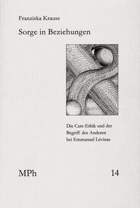 Krause / Bormuth / Maio | Sorge in Beziehungen | E-Book | sack.de